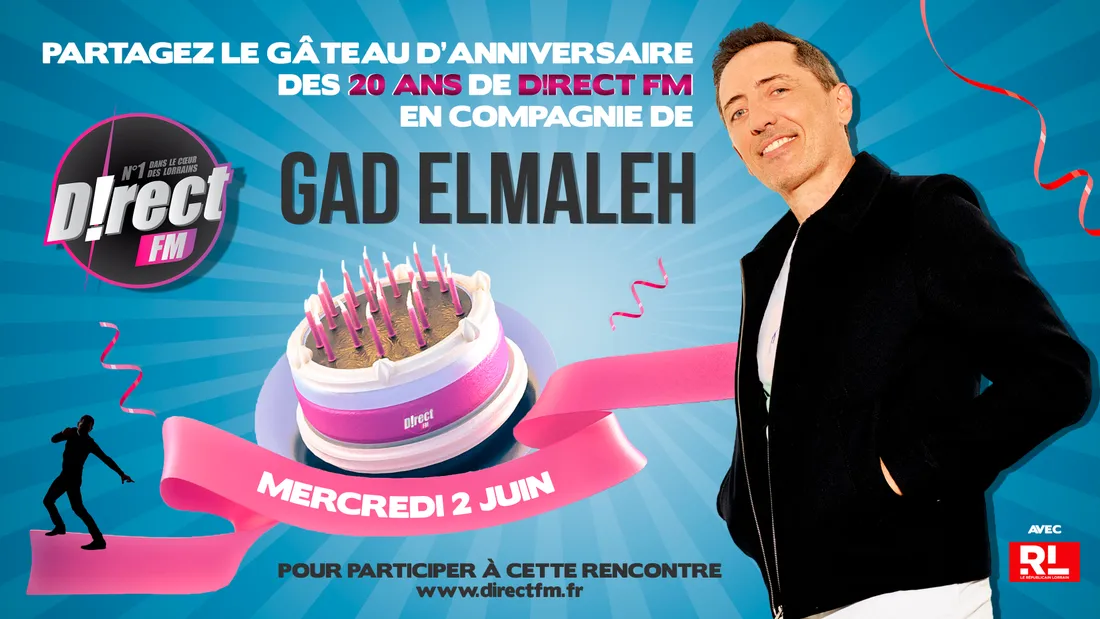Les 20ans de D!RECT FM en compagnie de Gad Elmaleh